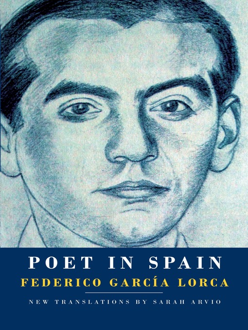 Title details for Poet in Spain by Federico García Lorca - Wait list